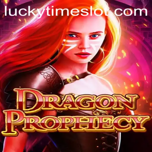 DragonProphecy and the Exciting World of LuckyTime