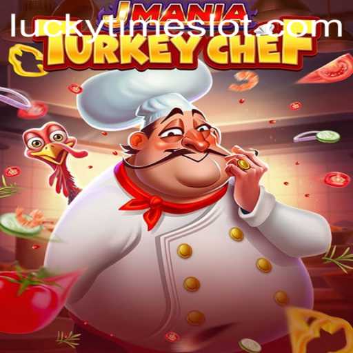 JManiaTurkeyChef: A Culinary Adventure with a Dash of Luck