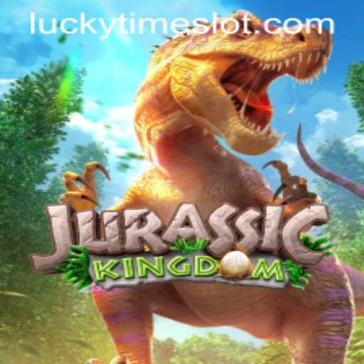 Explore the Thrilling World of JurassicKingdom and Discover the Power of LuckyTime