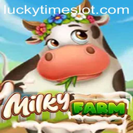MilkyFarm: Exploring the World of LuckyTime