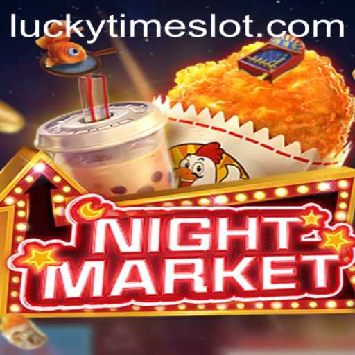 Exploring the Thrills of NIGHTMARKET: The Game and the Concept of LuckyTime