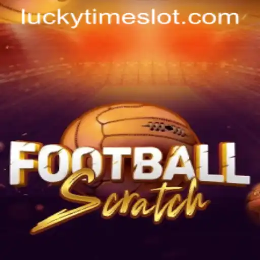 FootballScratch: A Thrilling New Experience in Sports Gaming with LuckyTime